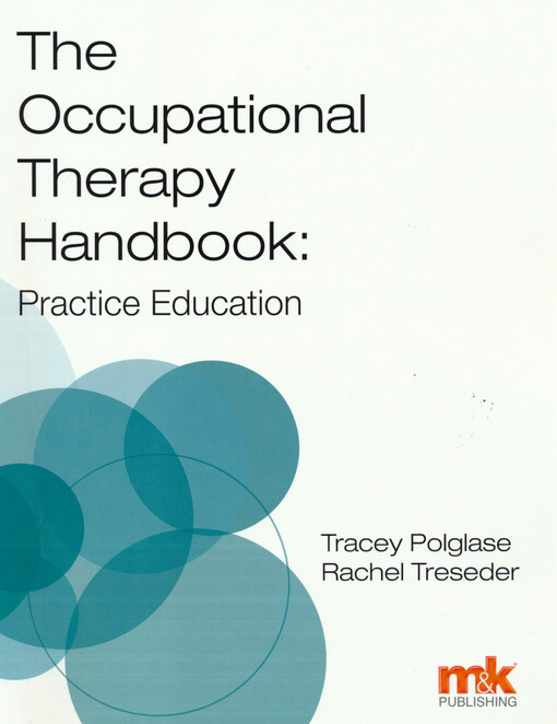 The occupational therapy handbook :practice education