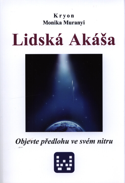 Kryon - Lidská akáša