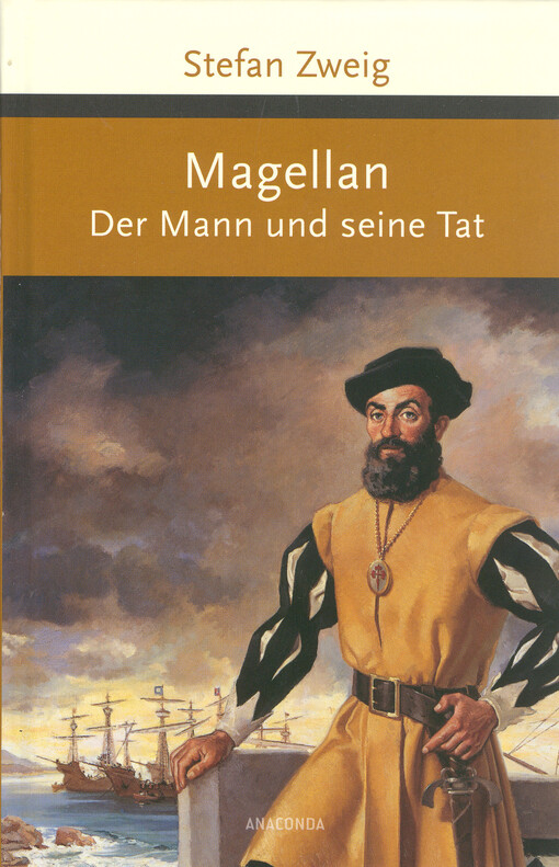 Magellan : der Mann und seine Tat