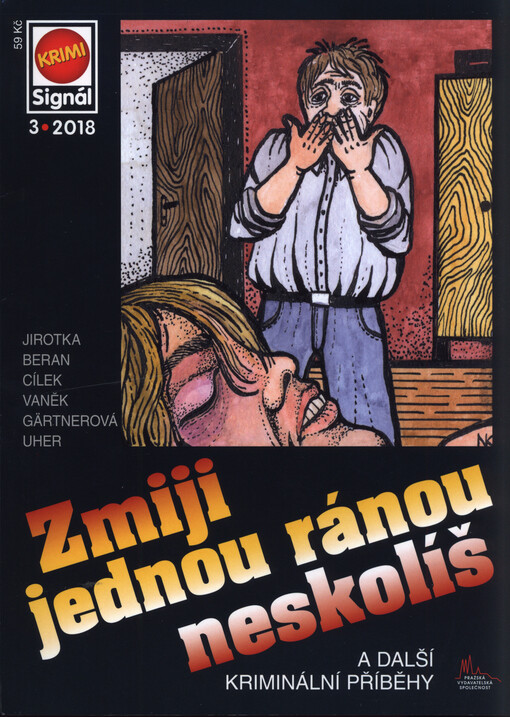 Zmiji jednou ránou neskolíš : a další kriminální příběhy