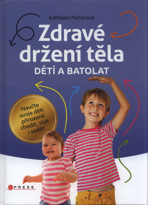Zdravé držení těla dětí a batolat