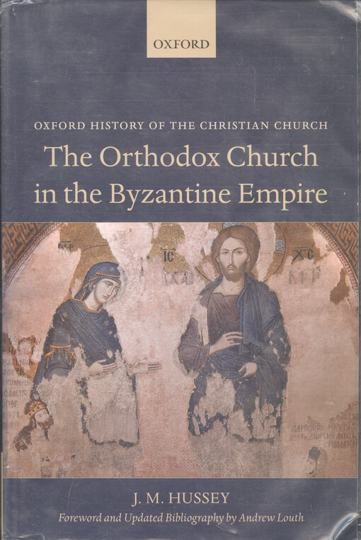 The Orthodox Church in the Byzantine Empire