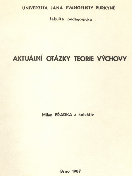 Aktuální otázky teorie výchovy