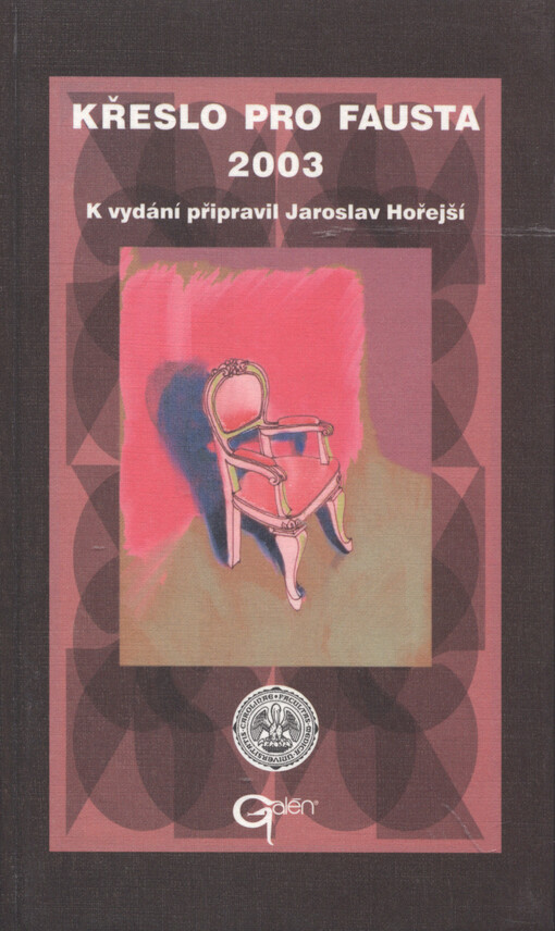 Křeslo pro Fausta 2003