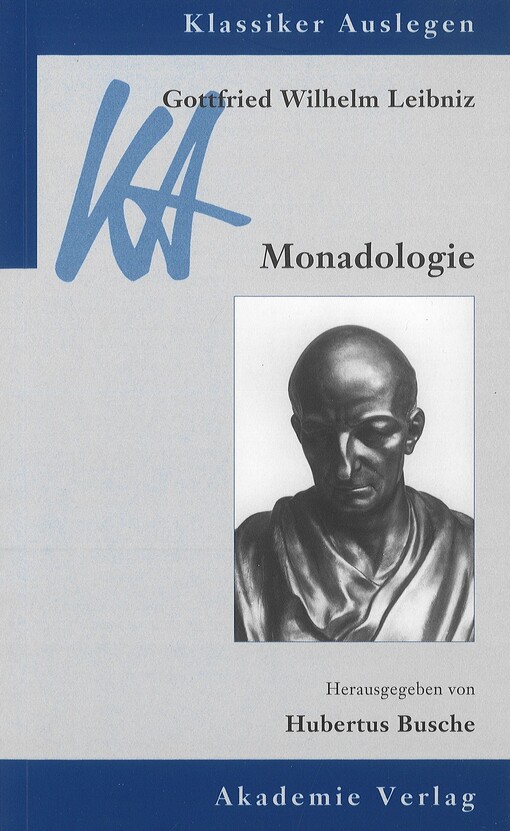 Gottfried Wilhelm Leibniz : Monadologie
