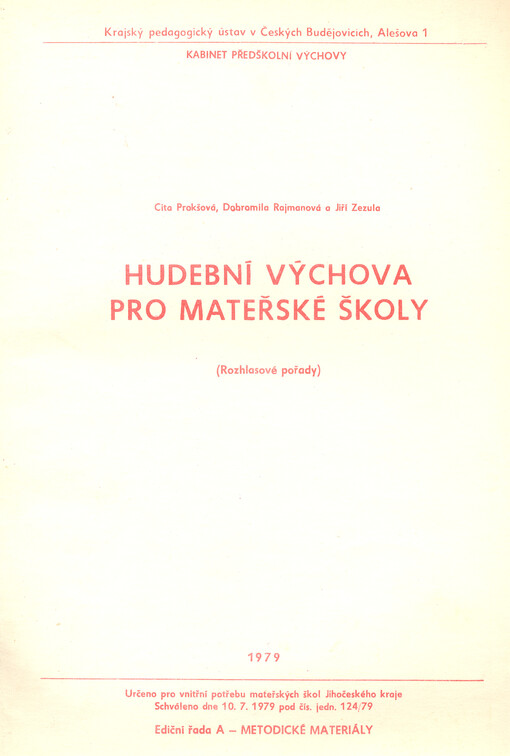 Hudební výchova pro mateřské školy : (rozhlasové pořady)
