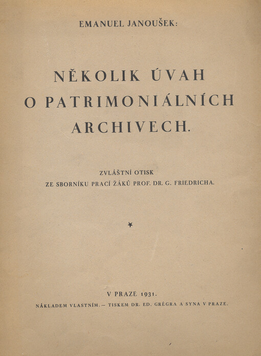 Několik úvah o patrimoniálních archivech