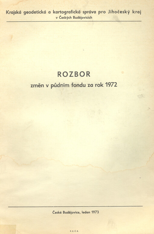 Rozbor změn v půdním fondu za rok 1972