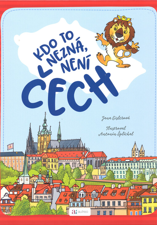 Kdo to nezná, není Čech