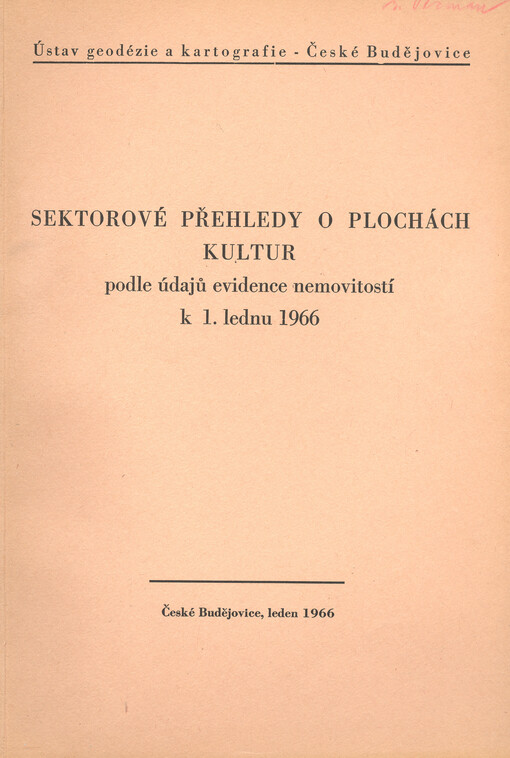 Sektorové přehledy o plochách kultur podle údajů evidence nemovitostí k 1. lednu 1966