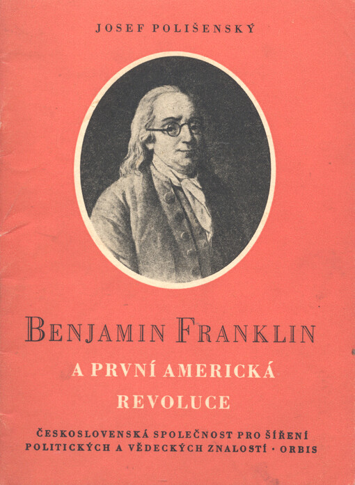 Benjamin Franklin a první americká revoluce