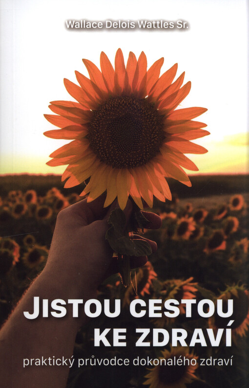 Jistou cestou ke zdraví