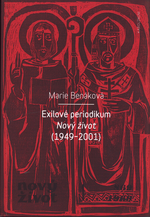 Exilové periodikum Nový život (1949 – 2001)