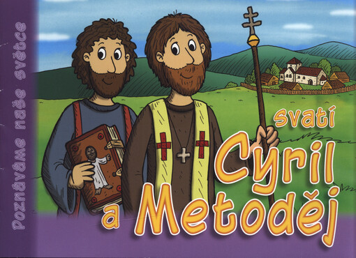 Svatí Cyril a Metoděj