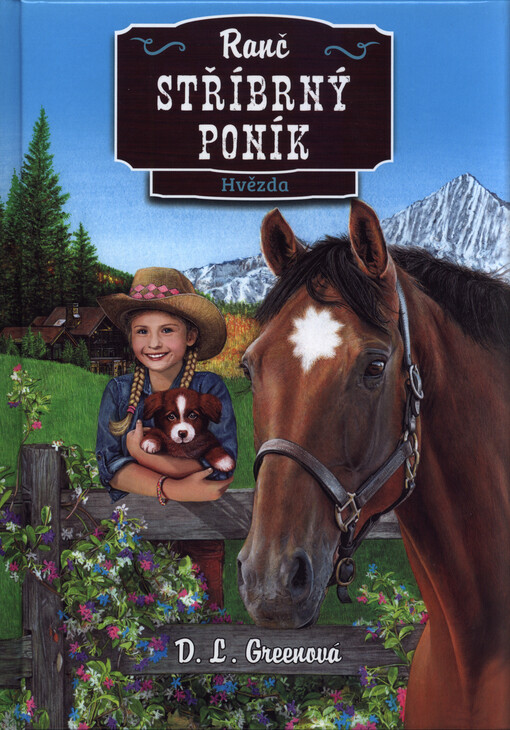 Ranč Stříbrný poník: Hvězda