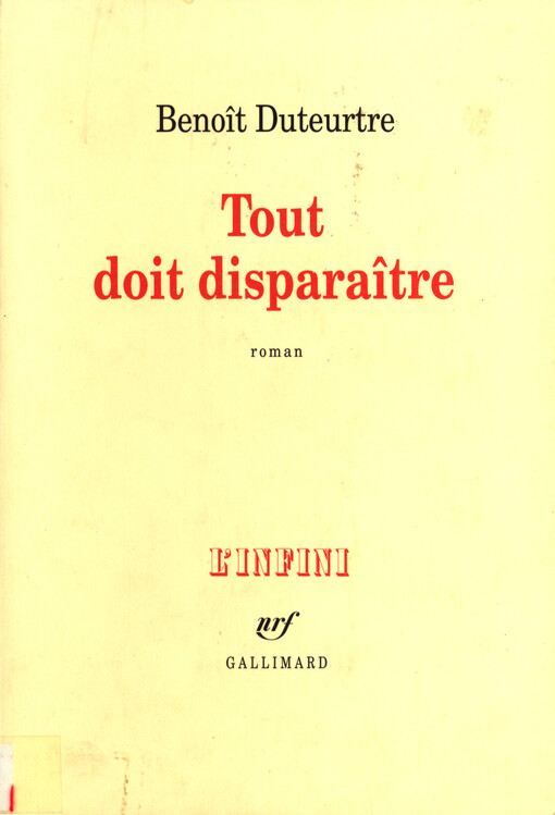 Tout doit disparaître : roman
