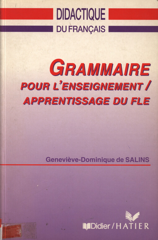 Grammaire pour l´enseignement / apprentissage du FLE