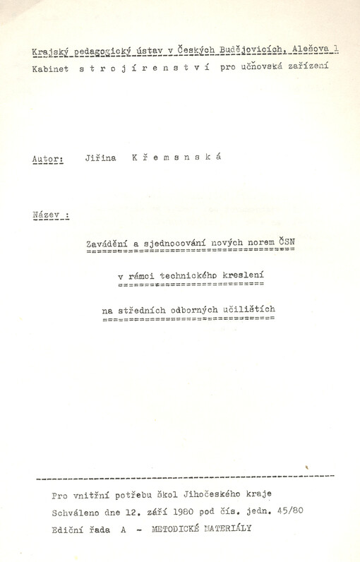 Zavádění a sjednocování nových norem ČSN v rámci technického kresleni na středních odborných učilištích