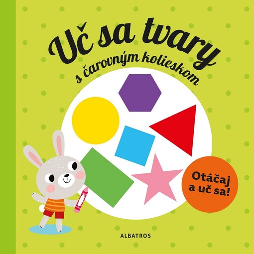 Uč sa tvary s čarovným kolieskom