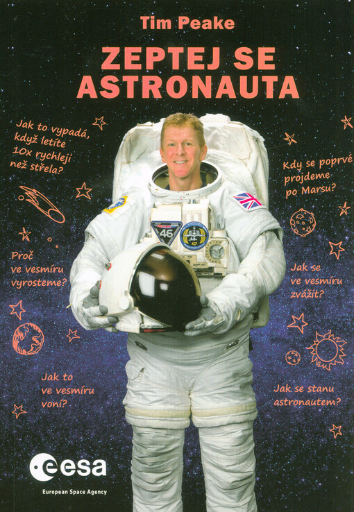 Zeptej se astronauta