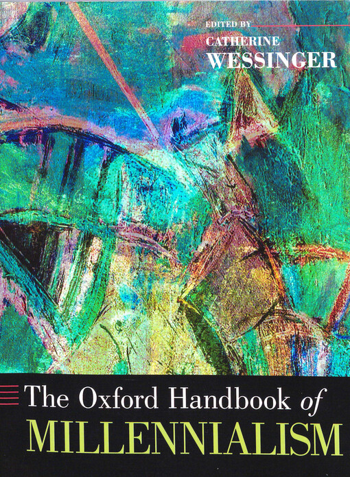 The Oxford handbook of millennialism