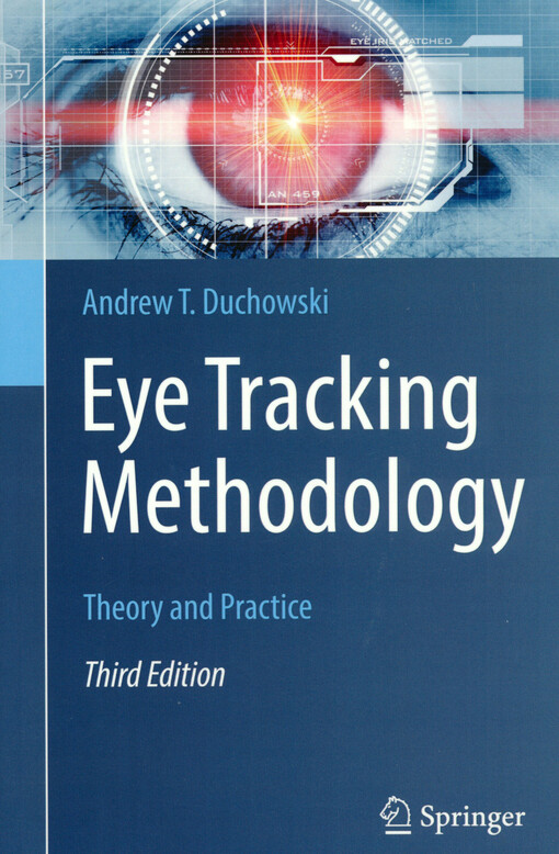 Eye tracking methodology : theory and practice