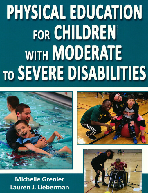 Physical education for children with moderate to severe disabilities