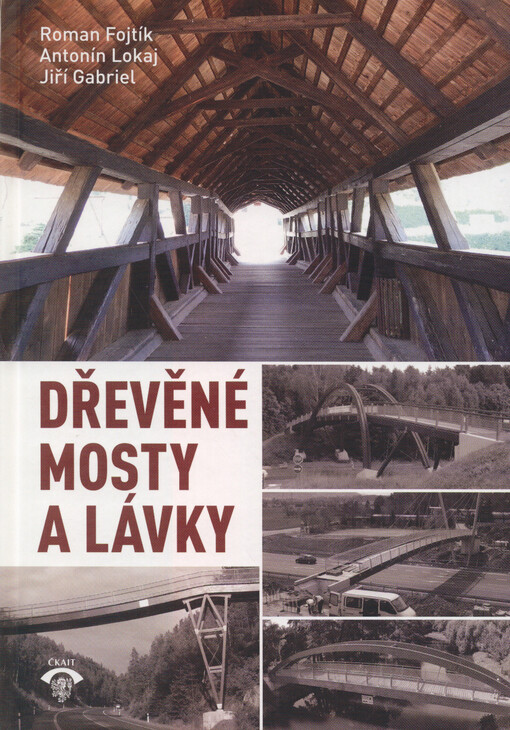 Dřevěné mosty a lávky