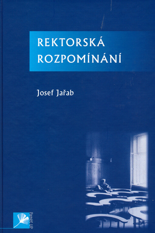 Rektorská rozpomínání