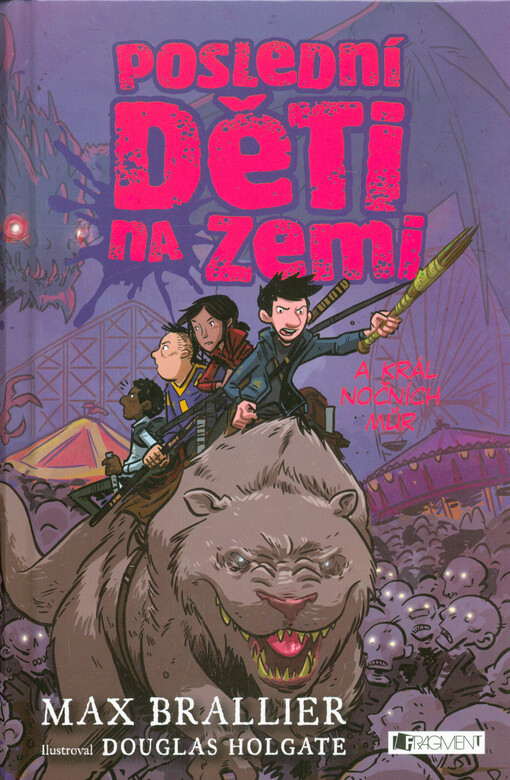 Poslední děti na Zemi a král nočních můr