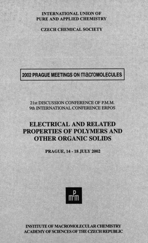 Electrical and related properties of polymers and other organic solids: programme booklet