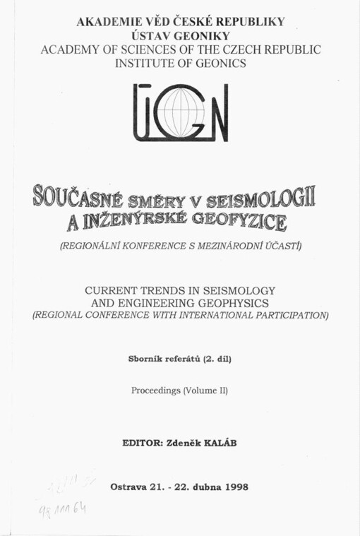 Současné směry v seismologii a inženýrské geofyzice: Regionální konference s mezinárodní účastí
