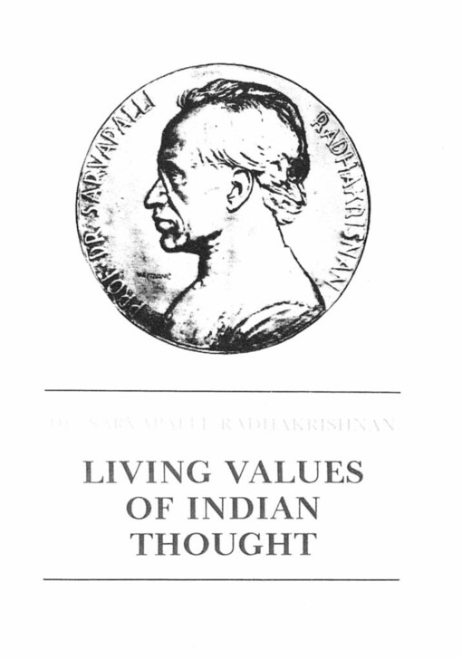 Dr. Sarvapalli Radhakrishnan - Living values of Indian thought