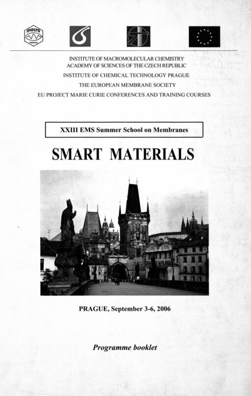 Smart materials: XXIII EMS Summer School on Membranes : programme booklet
