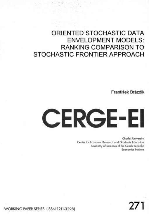 Oriented stochastic data envelopment models: ranking comparison to stochastic frontier approach
