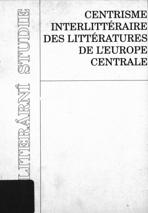 Centrisme interlittéraire des littératures de l´Europe centrale