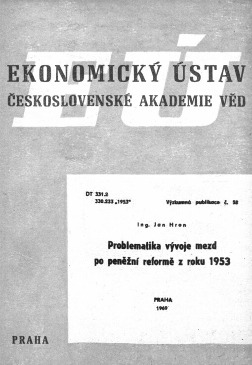 Problematika vývoje mezd po peněžní reformě z roku 1953