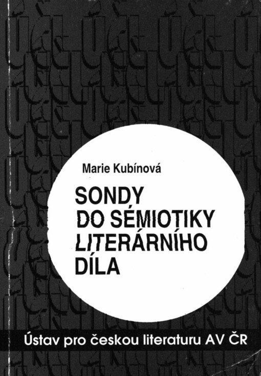 Sondy do sémiotiky literárního díla