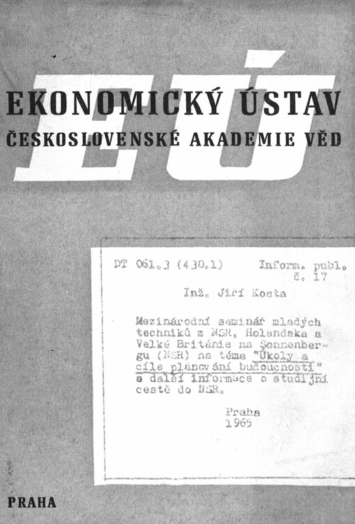 Mezinárodní seminář mladých techniků z NSR, Holandska a Velké Británie na Sonnenbergu (NSR) na téma 