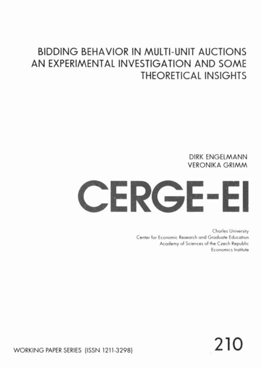 Bidding behavior in multi-unit auctions an experimental investigation and some theoretical insights