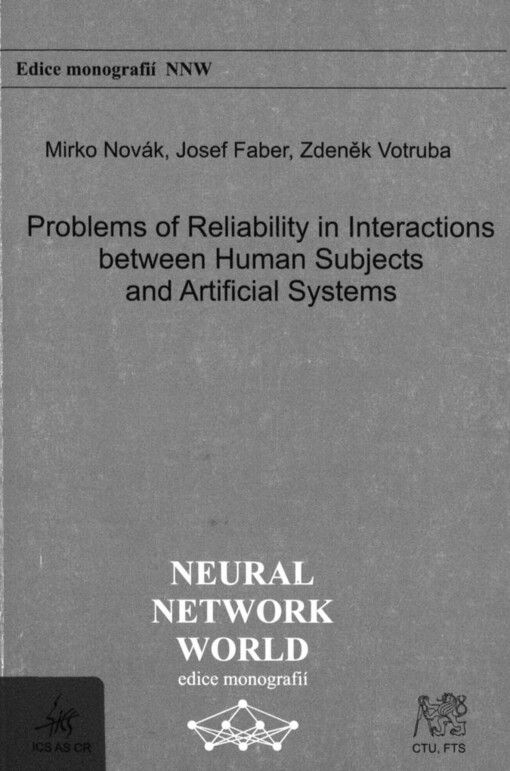 Problems of reliability in interactions between human subjects and artificial systems (first book on micro-sleeps)