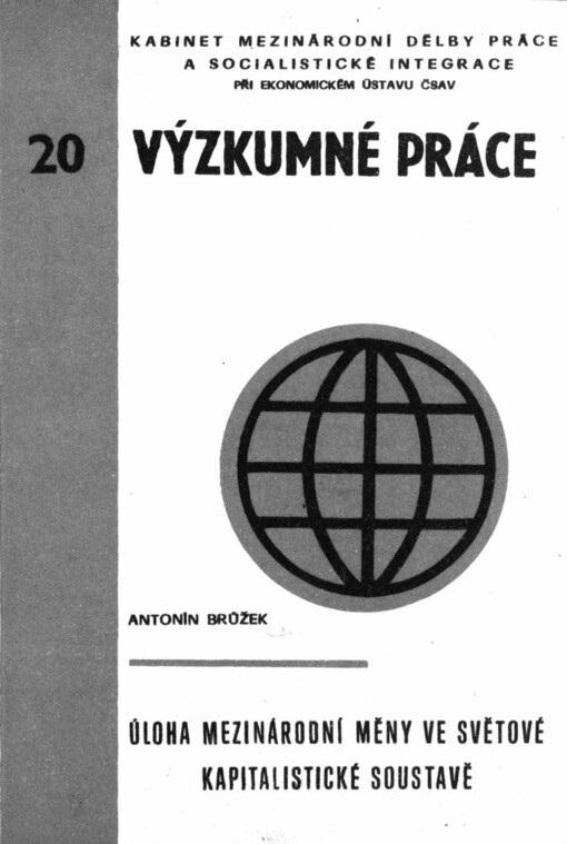 Úloha mezinárodní měny ve světové kapitalistické soustavě