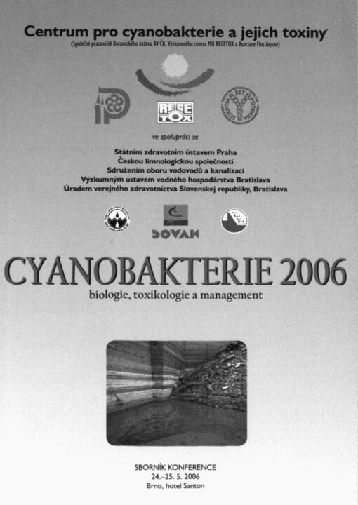 Cyanobakterie 2006: biologie, toxikologie a management