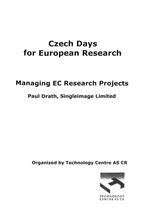 Czech days for European research: managing EC research projects