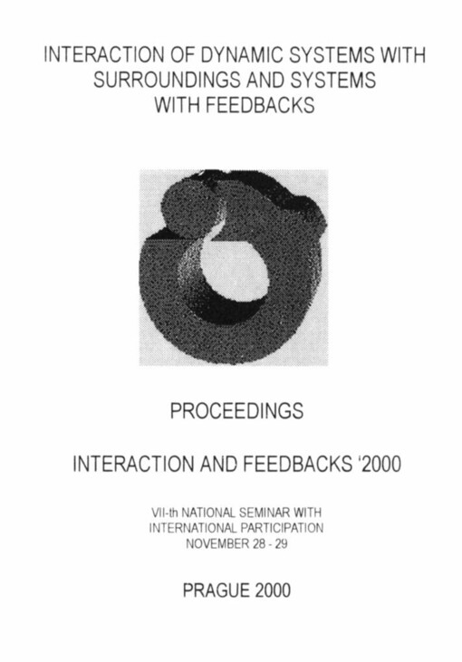 Interaction and feedbacks '2000 :proceedings = Interakce a zpětné vazby '2000 : sborník referátů : VII-th national seminar with international participation, November 28-29
