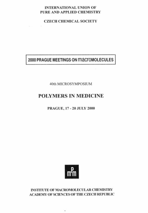 Polymers in medicine: programme booklet