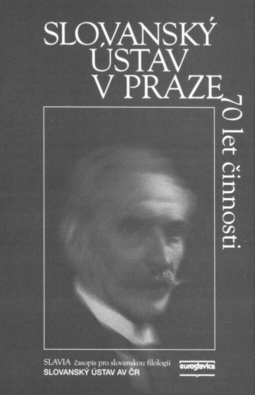 Slovanský ústav v Praze. 70 let činnosti: sborník statí : bibliografie