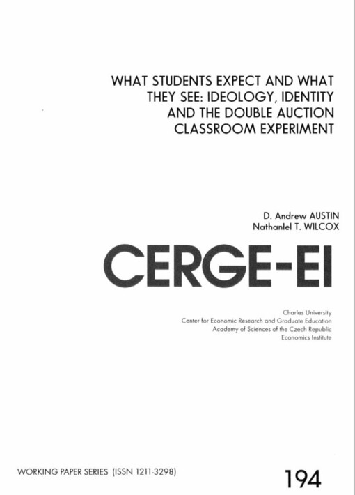 What students expect and what they see: ideology, identity and the double auction classroom experiment