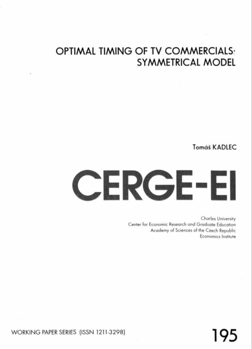 Optimal timing of TV commercials: symmetrical model