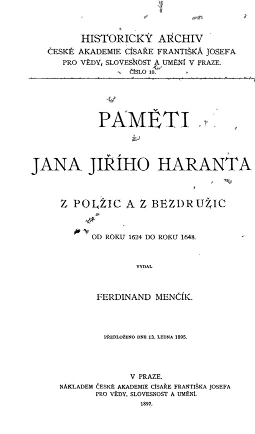 Paměti Jana Jiřího Haranta z Polžic a z Bezdružic :od roku 1624 do roku 1648
